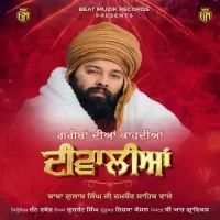 Gareeban Diyan Kaadiyan Diwaliyan Baba Gulab Singh Ji Song Download Mp3