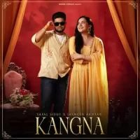 Kangna Safal Sidhu,Jasmeen Akhtar Song Download Mp3