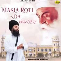 Masla Roti Da Baba Gulab Singh Ji Song Download Mp3