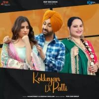 Kokkeyan Di Patti Youngpreet,Deepak Dhillon Song Download Mp3