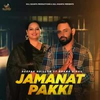 Jamanat Pakki Deepak Dhillon Song Download Mp3