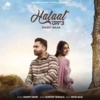 Halaat Sharry Mann Song Download Mp3