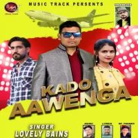 Kado Aawenga Lovely Bains Song Download Mp3