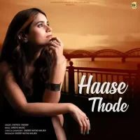 Haase Thode Jyotica Tangri Song Download Mp3