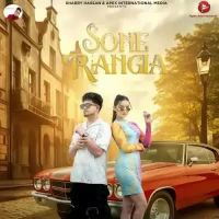 Sone Rangia Sharry Hassan,Gurlej Akhtar Song Download Mp3