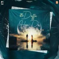 Daffa Hon De Runbir Song Download Mp3