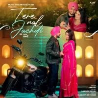 Tere Naal Jachdi Akaal Song Download Mp3