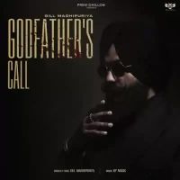 Godfathers Call Gill Madhipuriya Song Download Mp3