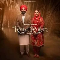 Rang Rogan Rangle Sardar Song Download Mp3