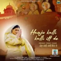 Hanju Kalli Kalli Itt De Emanat Preet Kaur Song Download Mp3