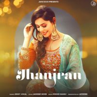 Jhanjran Jenny Johal Song Download Mp3