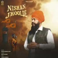 Nishan Jhoolde Manjit Singh Sohi Song Download Mp3