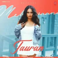 Tauran Meharvaani Song Download Mp3