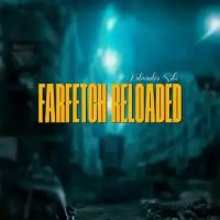 Farfetch Reloaded Kulwinder Sohi Song Download Mp3