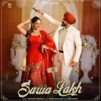 Sawa Lakh Satkar Sandhu Song Download Mp3