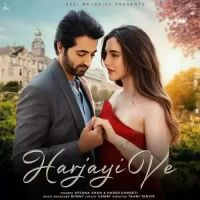 Harjayi Ve Afsana Khan,Harsh Kargeti Song Download Mp3