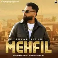 Mehfil Gulab Sidhu Song Download Mp3