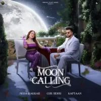 Moon Calling Gur Sidhu,Neha Kakkar Song Download Mp3