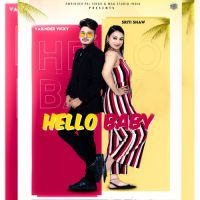 Hello Baby Varinder Vicky,Sriti Shaw Song Download Mp3