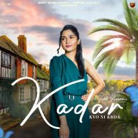 Kadar Kyo Ni Krda Ravneet Aulakh Song Download Mp3